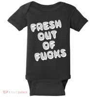 Fresh Out Of Fucks Baby Bodysuit thumb 0
