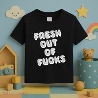 Fresh Out Of Fucks Toddler T-Shirt thumb 3