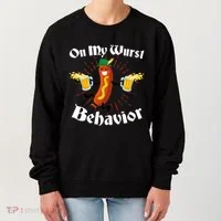 Funny Oktoberfest On My Wurst Behavior Women's Sweatshirt thumb 0