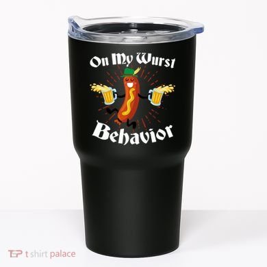 Funny Oktoberfest On My Wurst Behavior Tumbler