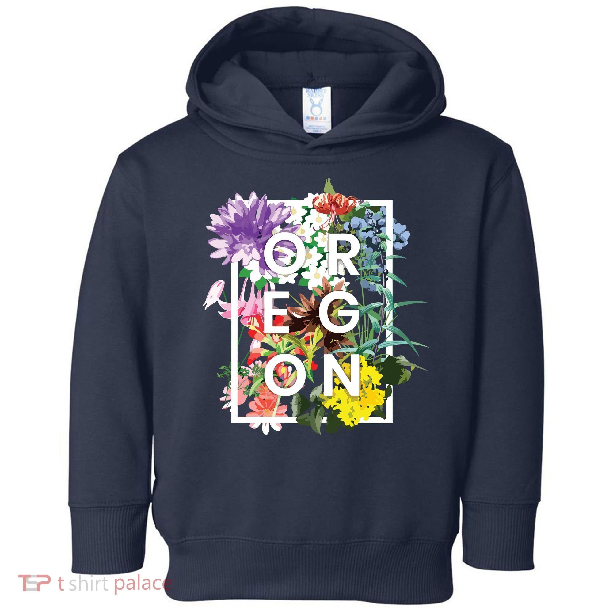 Flowers Of Oregon Word Art Oregonian Pride Toddler Hoodie