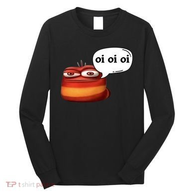 Funny Oi Oi Oi Red Worm Sarcastic Meme Long Sleeve Shirt