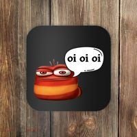 Funny Oi Oi Oi Red Worm Sarcastic Meme Coaster thumb 0