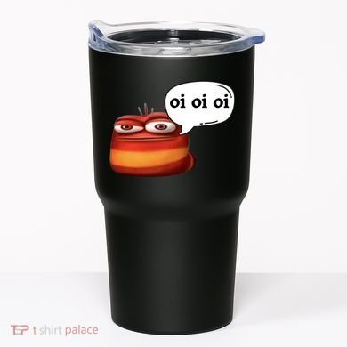 Funny Oi Oi Oi Red Worm Sarcastic Meme Tumbler