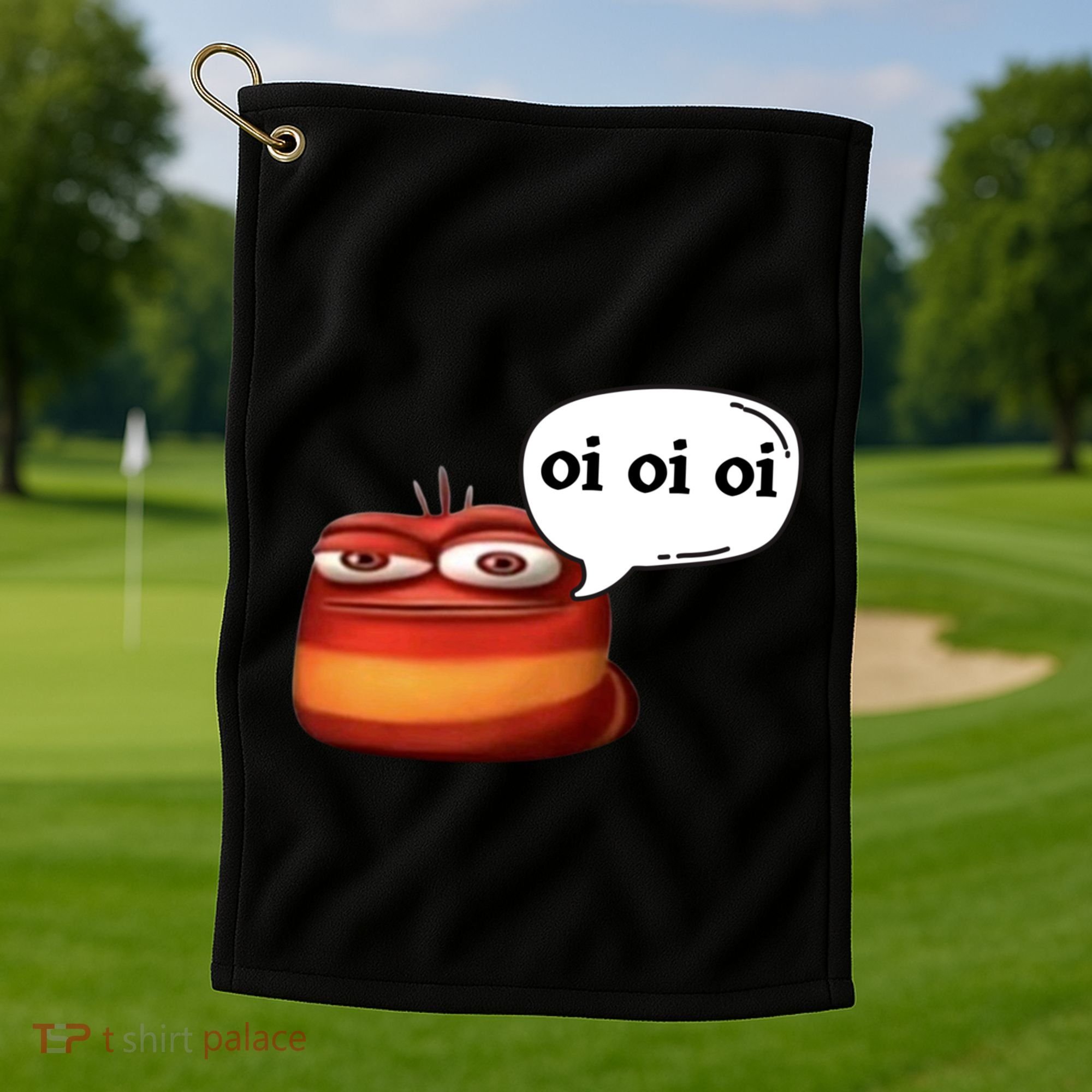 Funny Oi Oi Oi Red Worm Sarcastic Meme Golf Towel