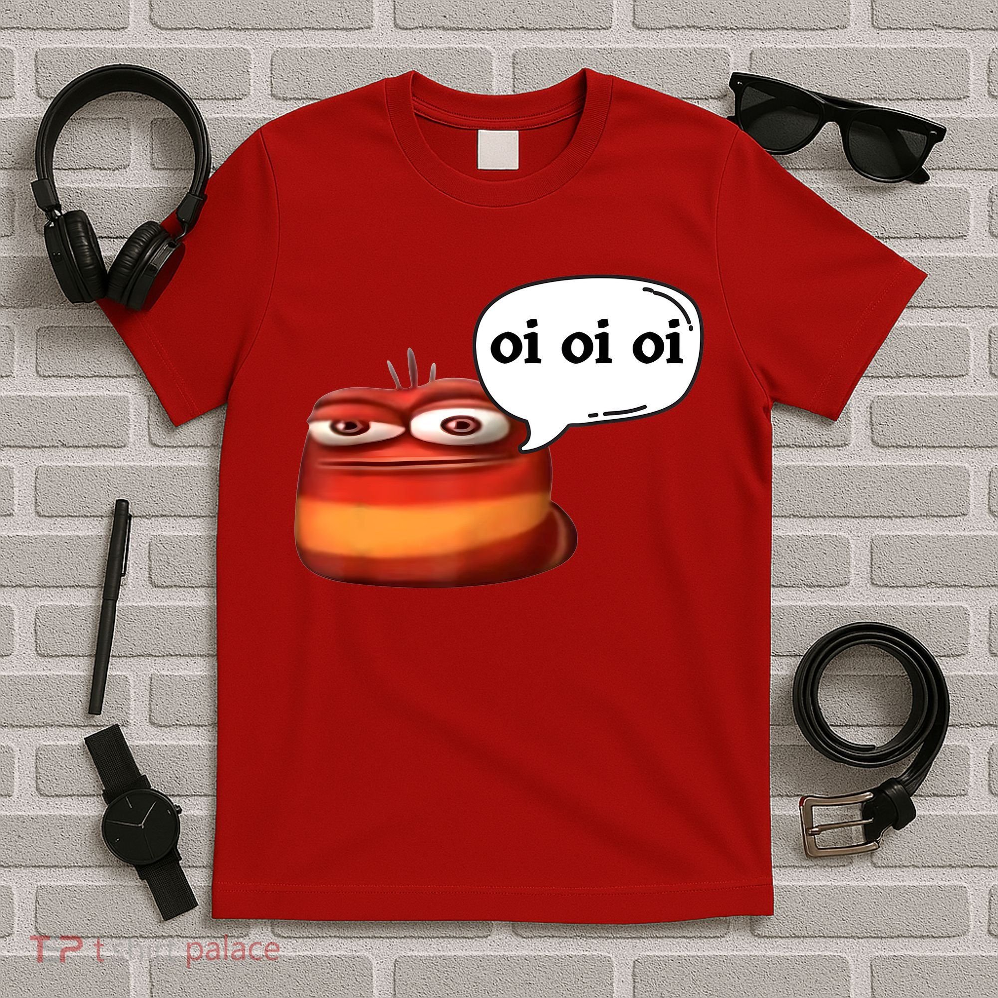 Funny Oi Oi Oi Red Worm Sarcastic Meme T-Shirt