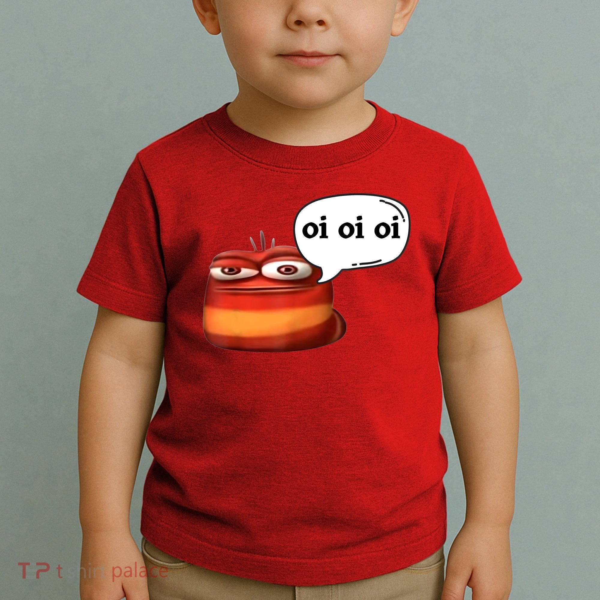 Funny Oi Oi Oi Red Worm Sarcastic Meme Toddler T-Shirt