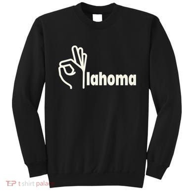 Funny Oklahoma OK State Sweatshirt