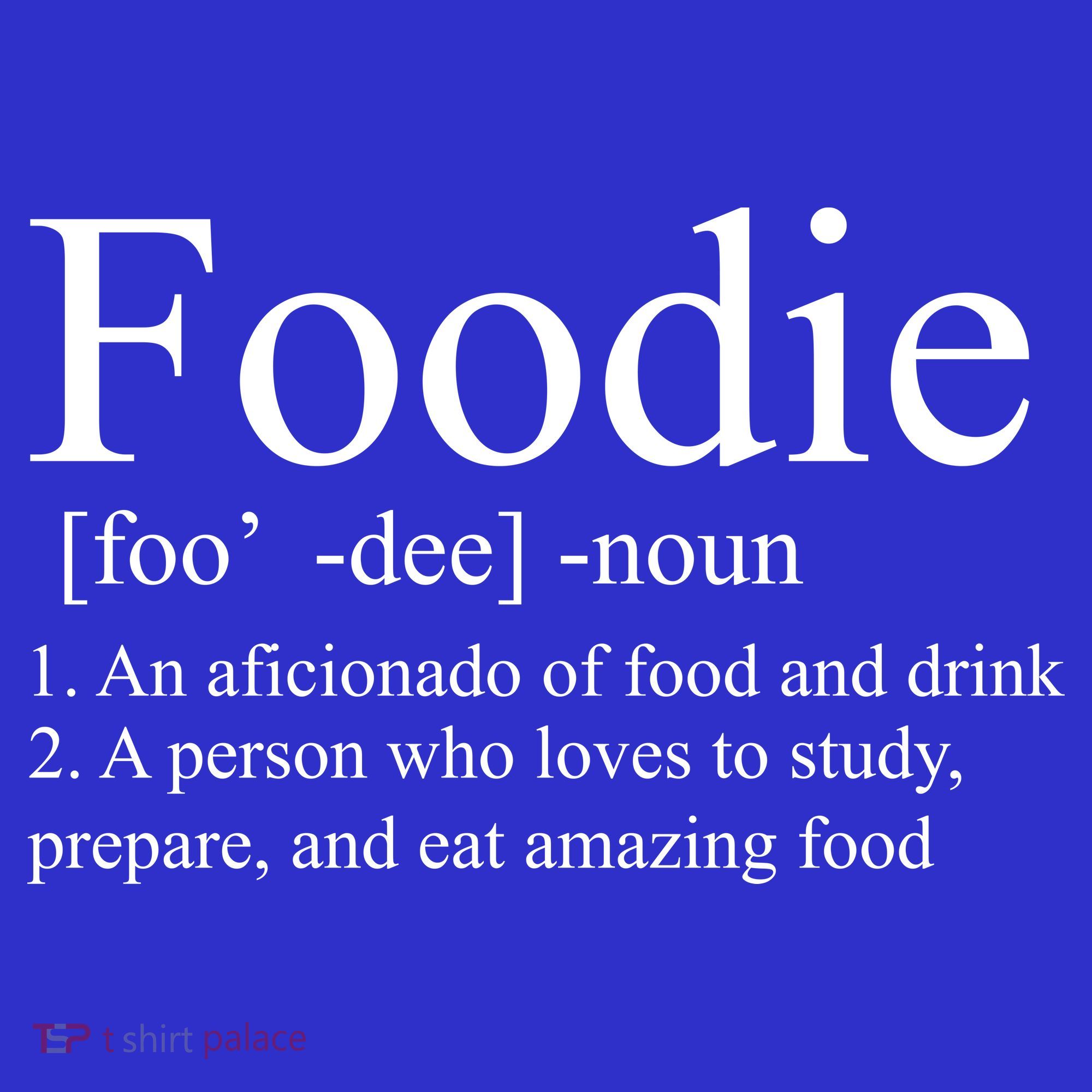 Foodie Definition Sweatshirt
