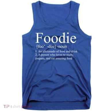 Foodie Definition Tank Top