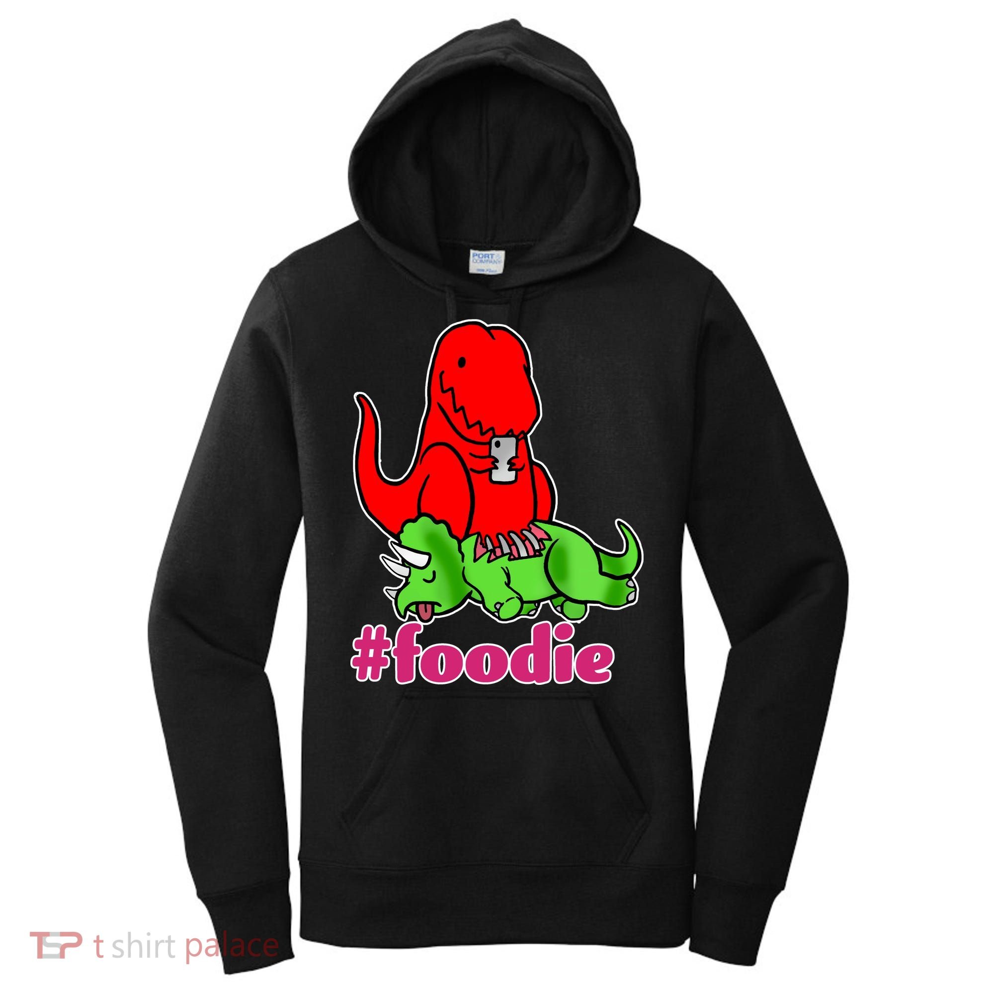 Foodie T-rex Food Selfie Women's Hoodie