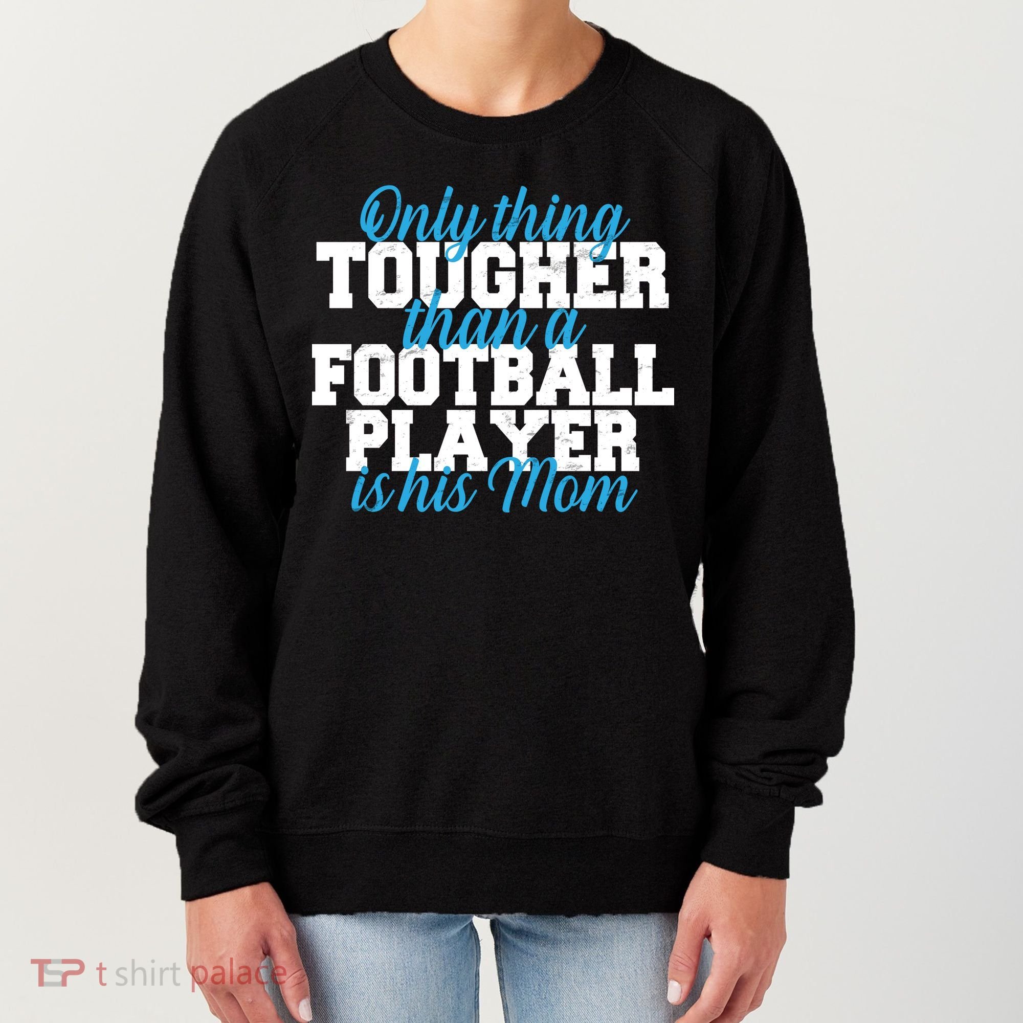 Football Player Tough Mom Women's Sweatshirt