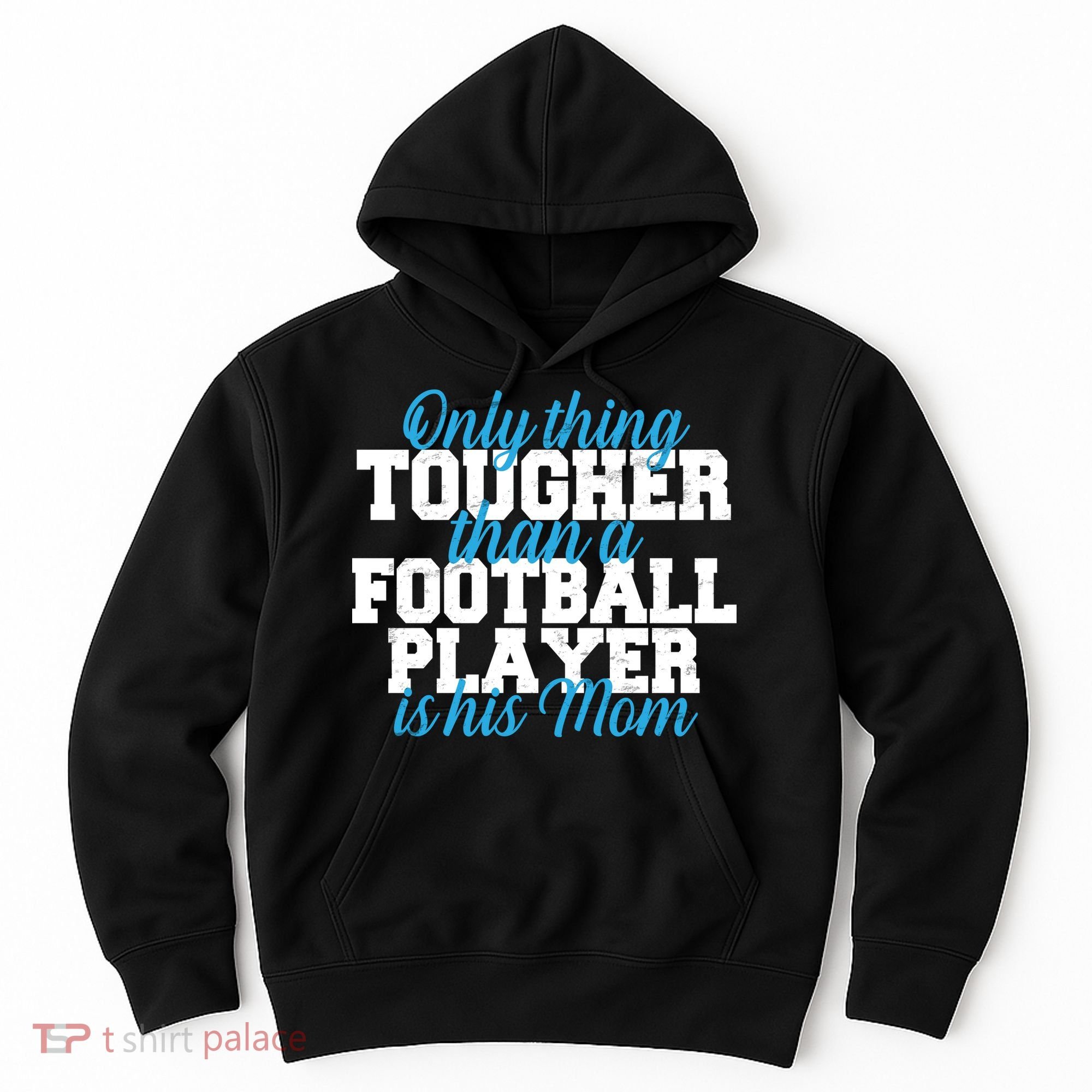 Football Player Tough Mom Hoodie