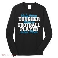 Football Player Tough Mom Long Sleeve Shirt thumb 0