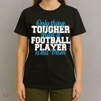 Football Player Tough Mom T-Shirt thumb 4