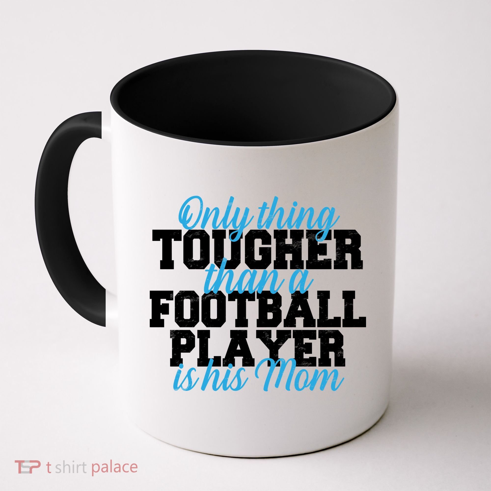 Football Player Tough Mom Coffee Mug