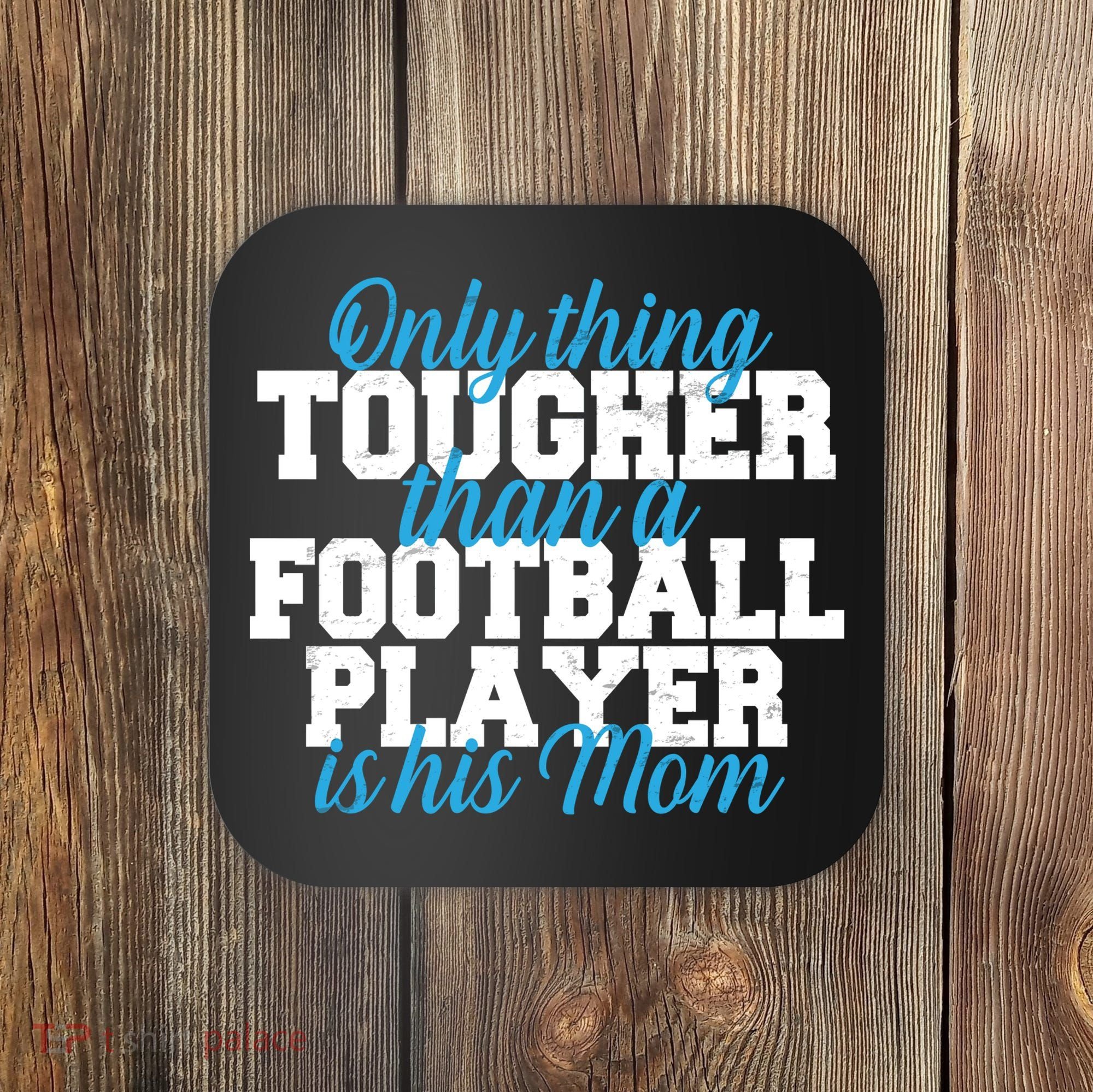 Football Player Tough Mom Coaster