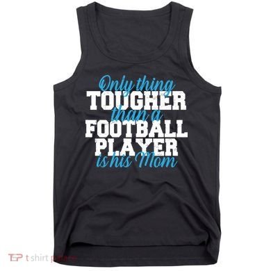 Football Player Tough Mom Tank Top