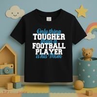 Football Player Tough Mom Toddler T-Shirt thumb 3