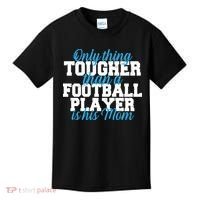 Football Player Tough Mom Kids T-Shirt thumb 0