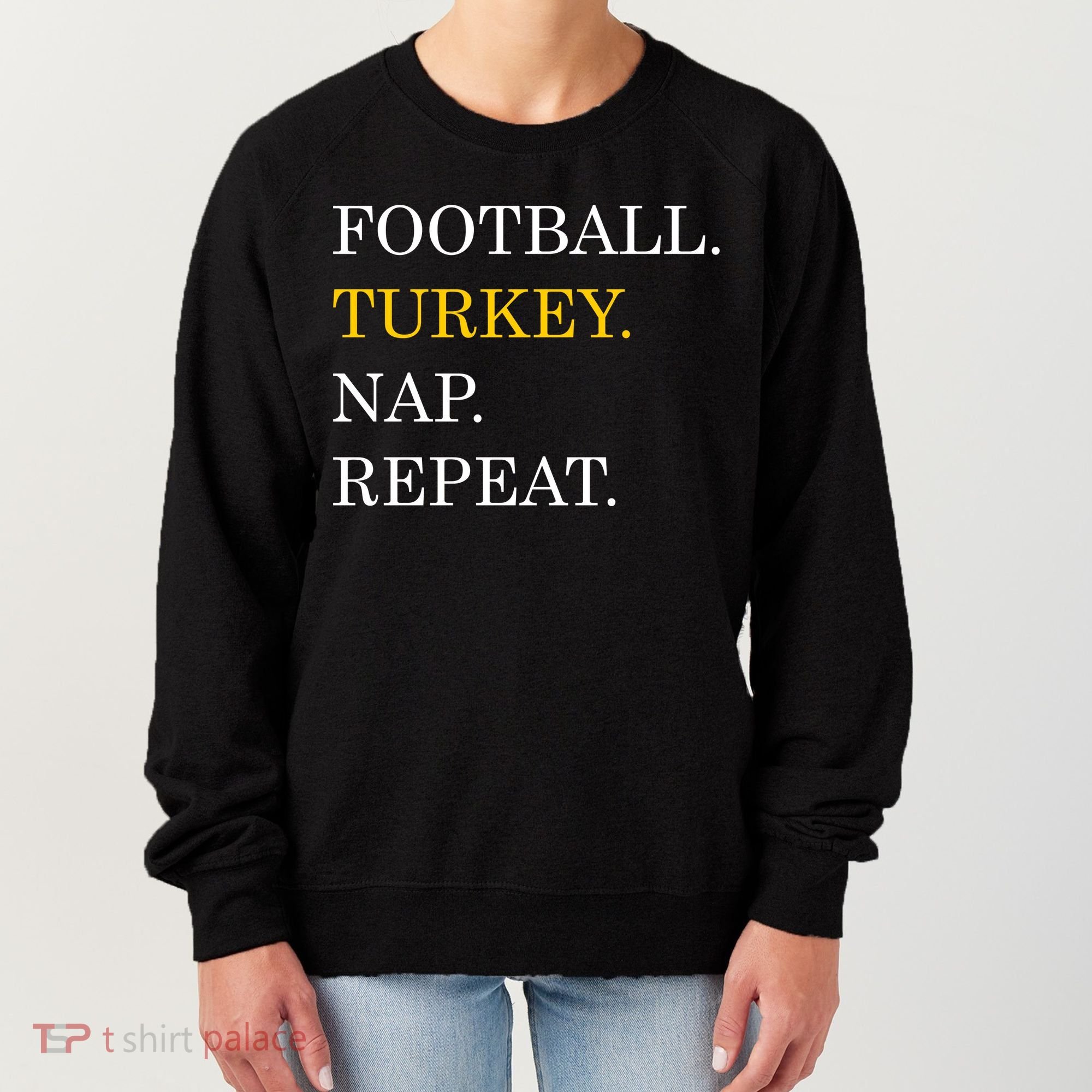 Football Turkey Nap Repeat Thanksgiving Women's Sweatshirt