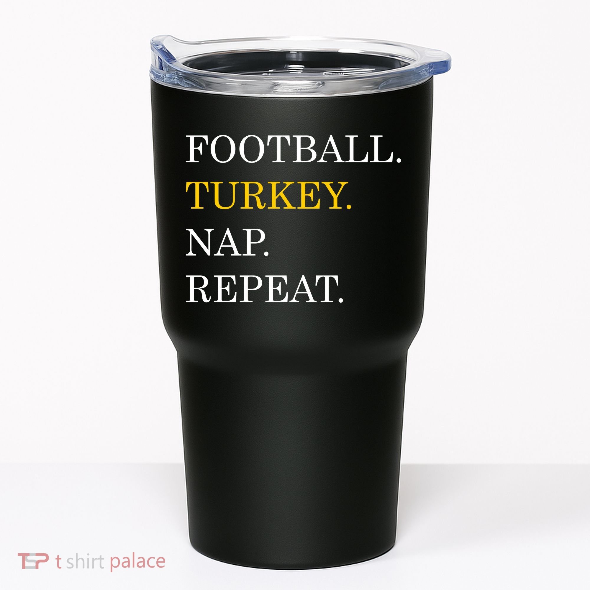 Football Turkey Nap Repeat Thanksgiving Tumbler