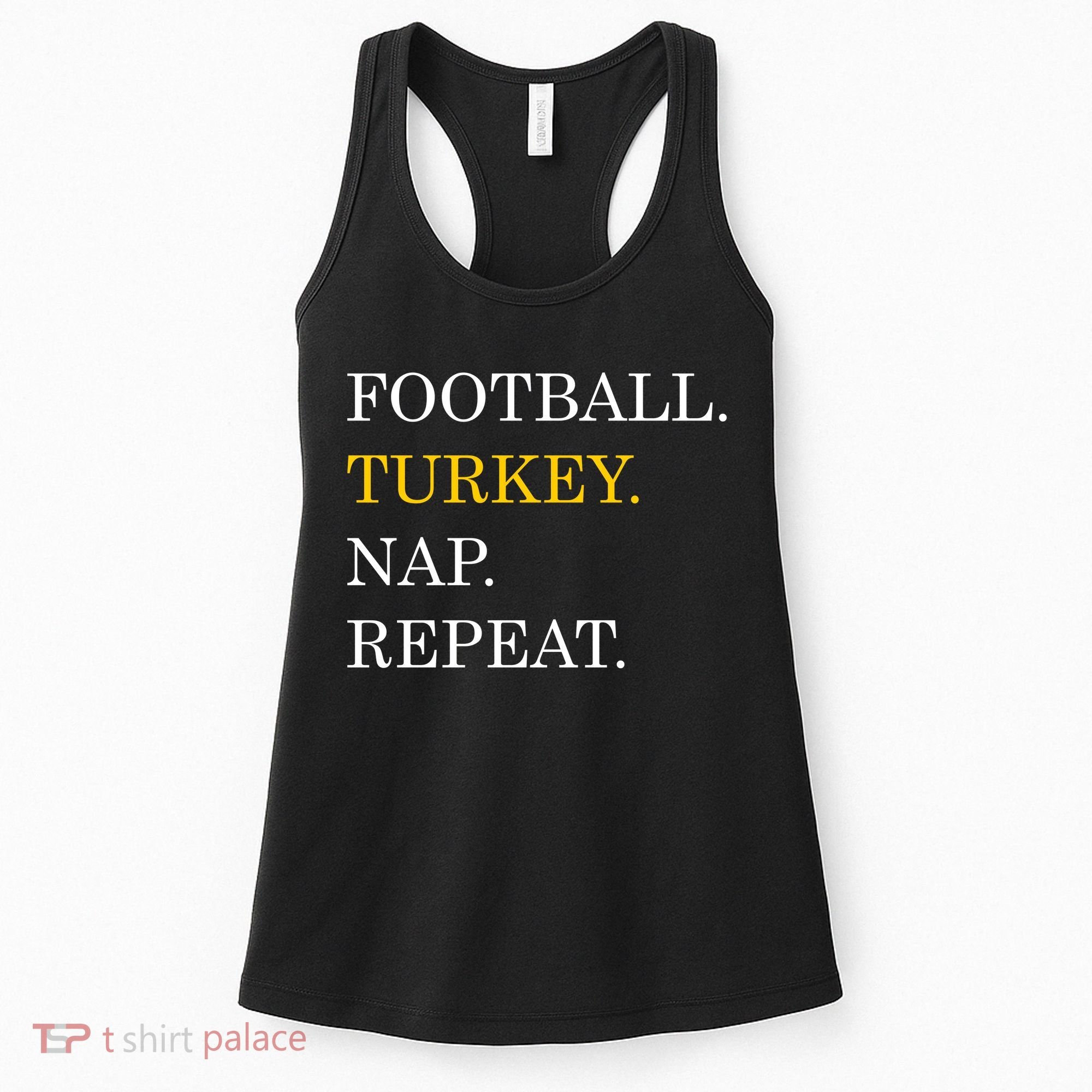 Football Turkey Nap Repeat Thanksgiving Women's Tank Top