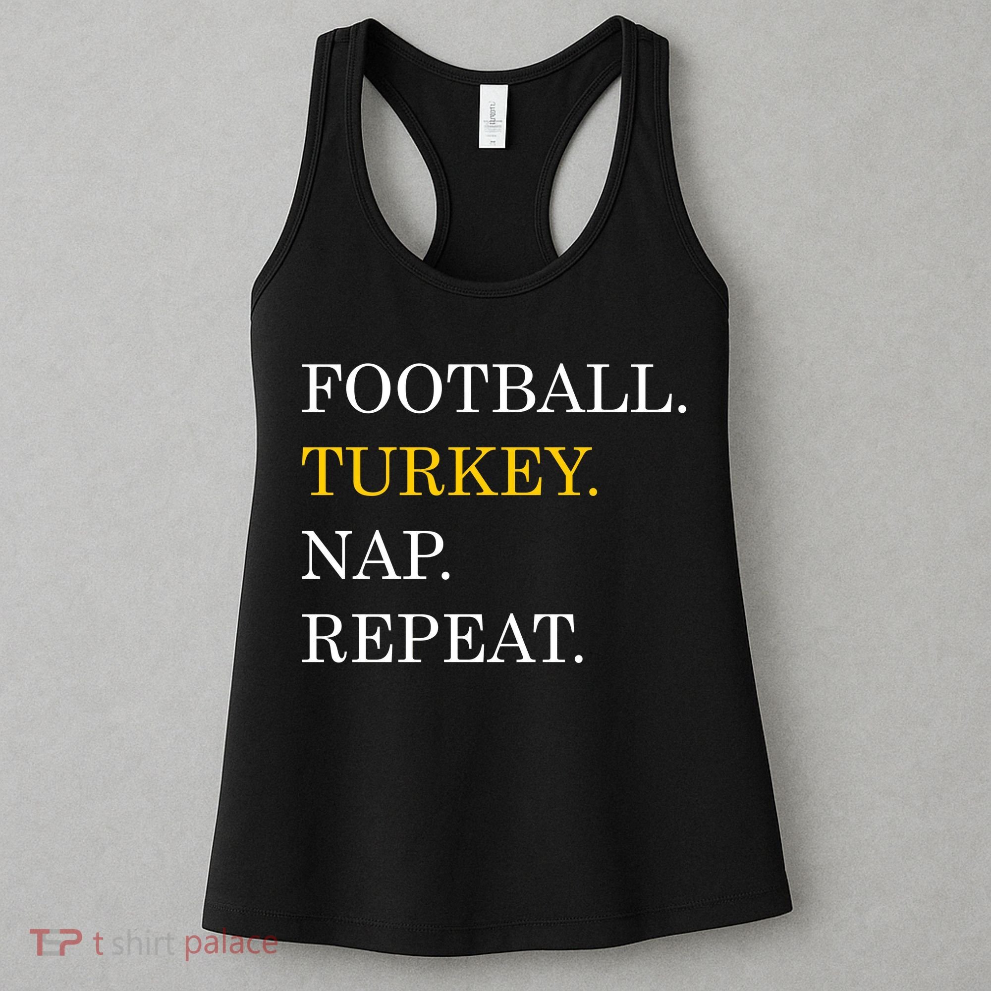 Football Turkey Nap Repeat Thanksgiving Women's Tank Top