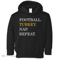 Football Turkey Nap Repeat Thanksgiving Toddler Hoodie thumb 0