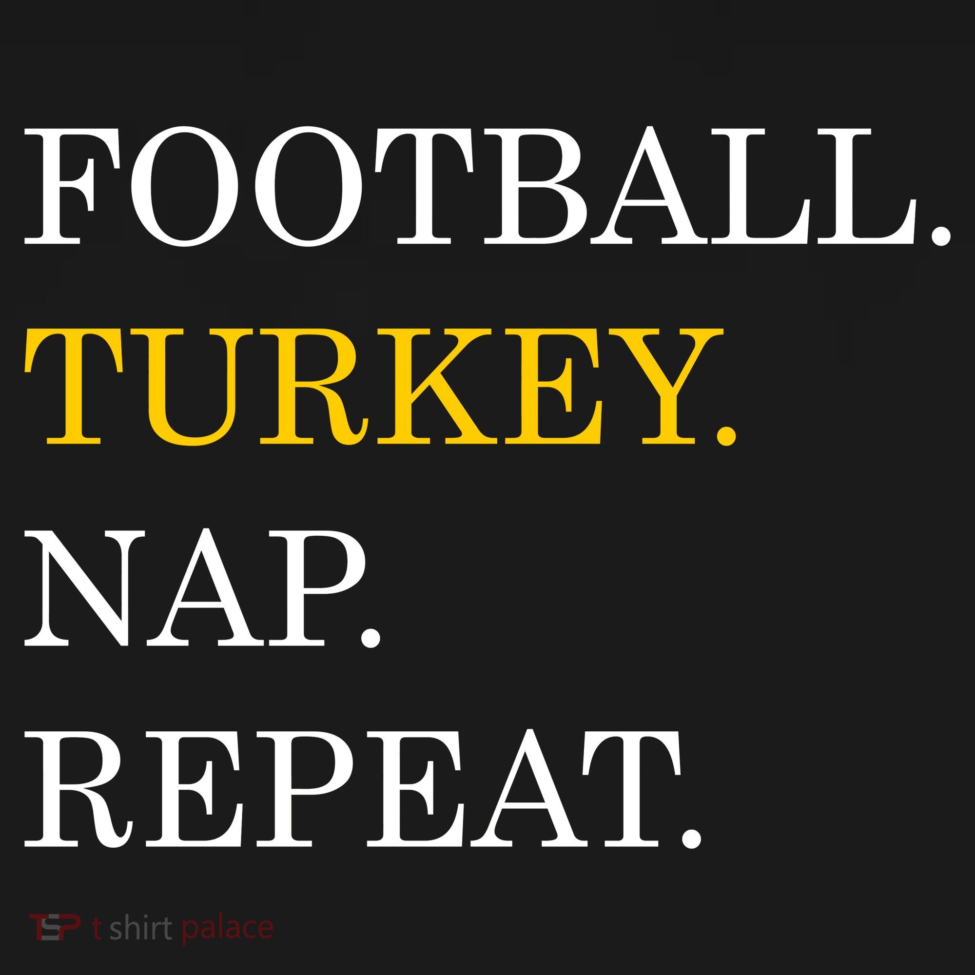 Football Turkey Nap Repeat Thanksgiving Women's T-Shirt