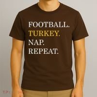 Football Turkey Nap Repeat Thanksgiving T-Shirt thumb 3