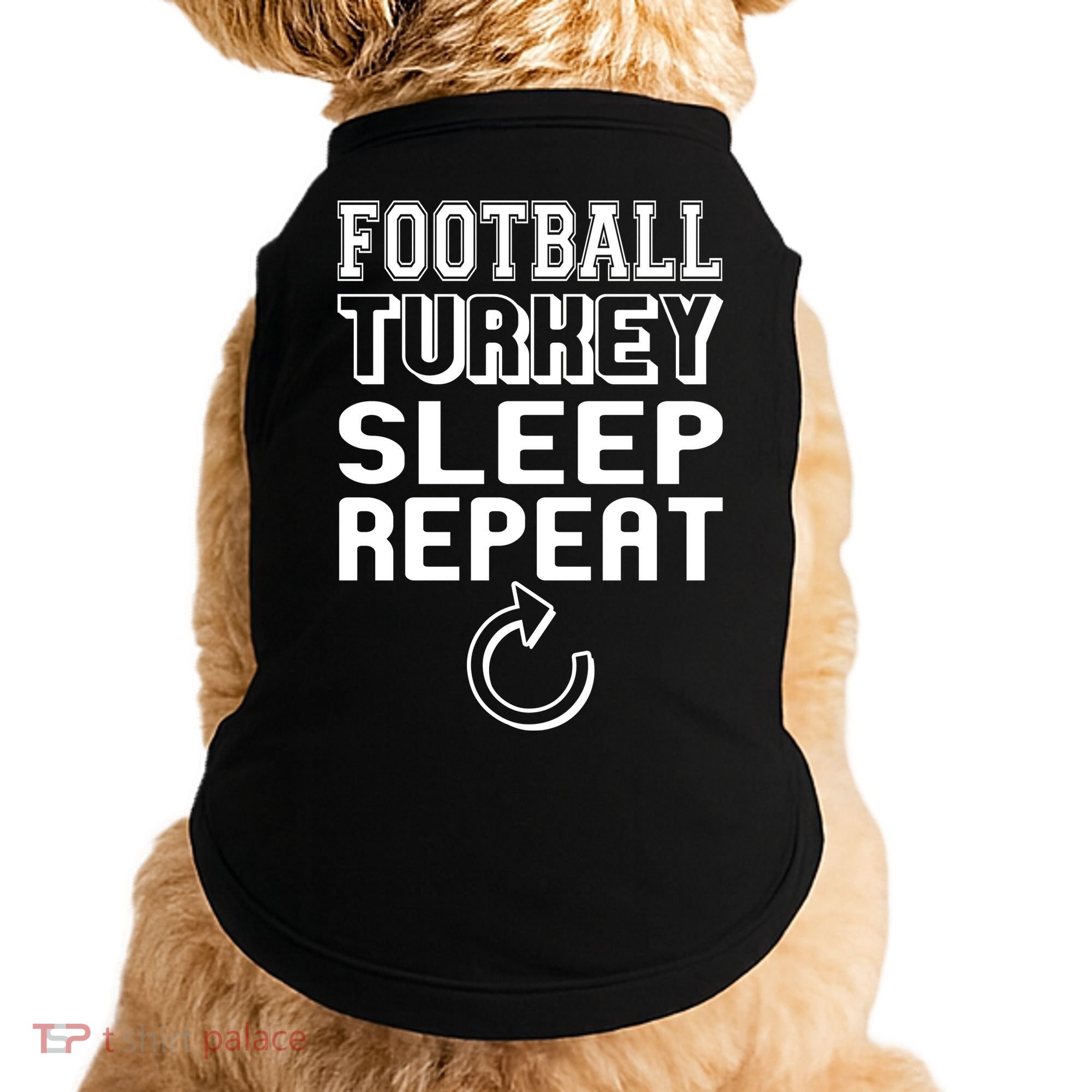 Football Turkey Sleep Repeat Doggie Tank