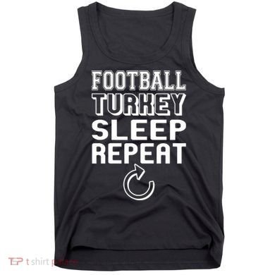 Football Turkey Sleep Repeat Tank Top
