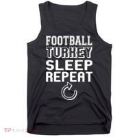 Football Turkey Sleep Repeat Tank Top thumb 0