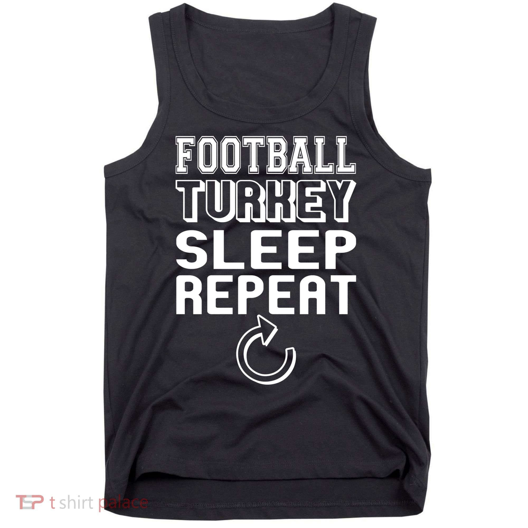 Football Turkey Sleep Repeat Tank Top