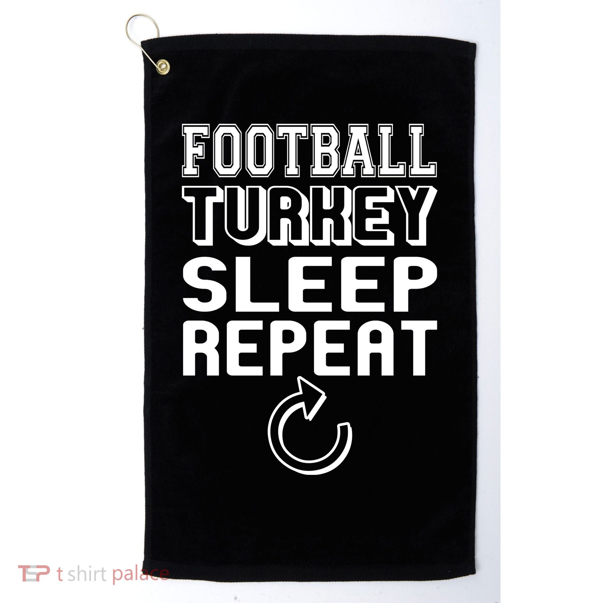 Football Turkey Sleep Repeat Golf Towel