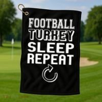 Football Turkey Sleep Repeat Golf Towel thumb 1