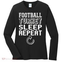 Football Turkey Sleep Repeat Women's Long Sleeve Shirt thumb 0