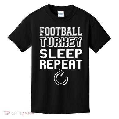 Football Turkey Sleep Repeat Kids T-Shirt