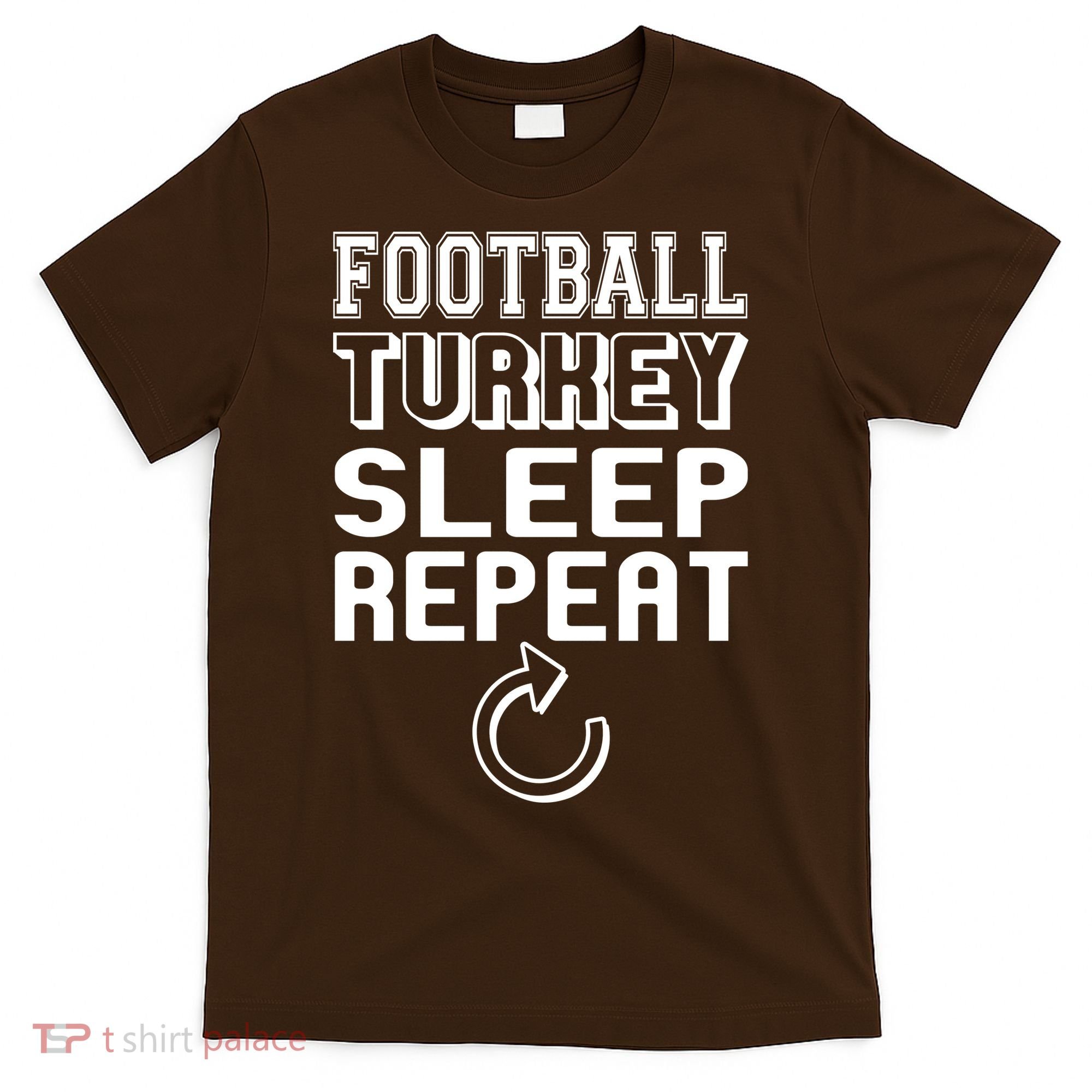 Football Turkey Sleep Repeat T-Shirt
