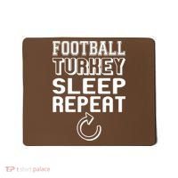 Football Turkey Sleep Repeat Mousepad thumb 0