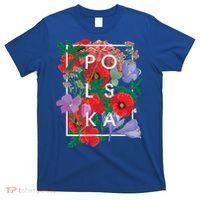 Flowers Of Poland Word Art Gift Polska Polish Pride Cool Gift T-Shirt thumb 0