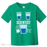 Funny Optimist Pessimist Scientist Toddler T-Shirt thumb 0