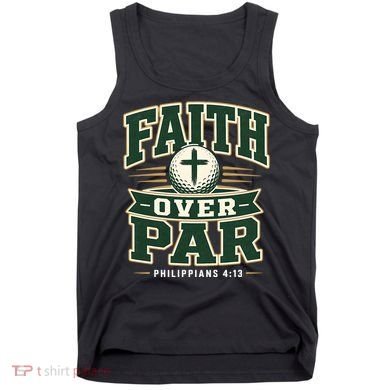 Faith Over Par Golf Inspired Funny Christian Golfers Tank Top