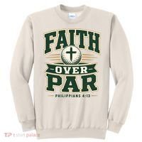 Faith Over Par Golf Inspired Funny Christian Golfers Sweatshirt thumb 0