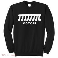 Funny Octopi Pun Happy PI Day Math Teacher Sweatshirt thumb 0