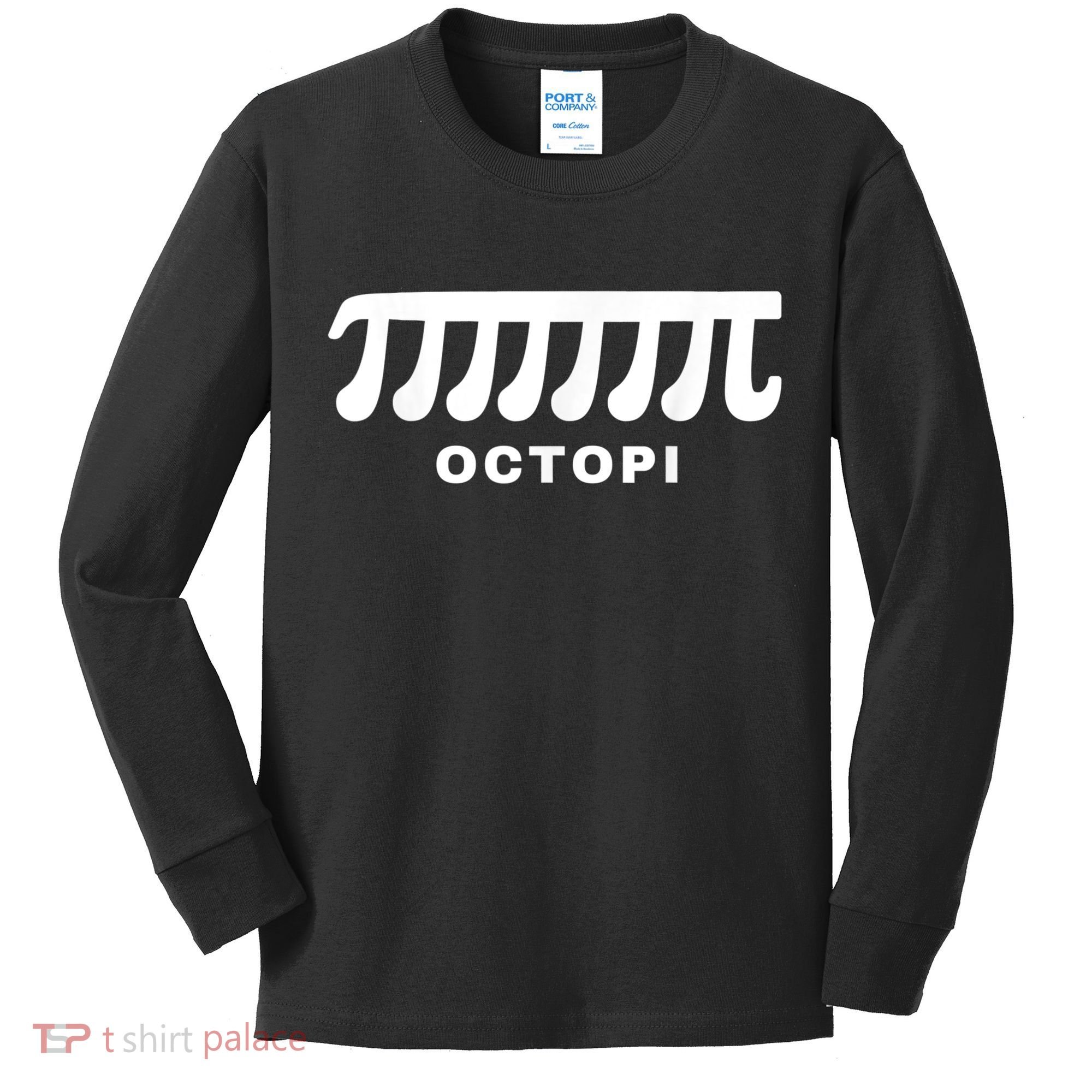 Funny Octopi Pun Happy PI Day Math Teacher Kids Long Sleeve Shirt