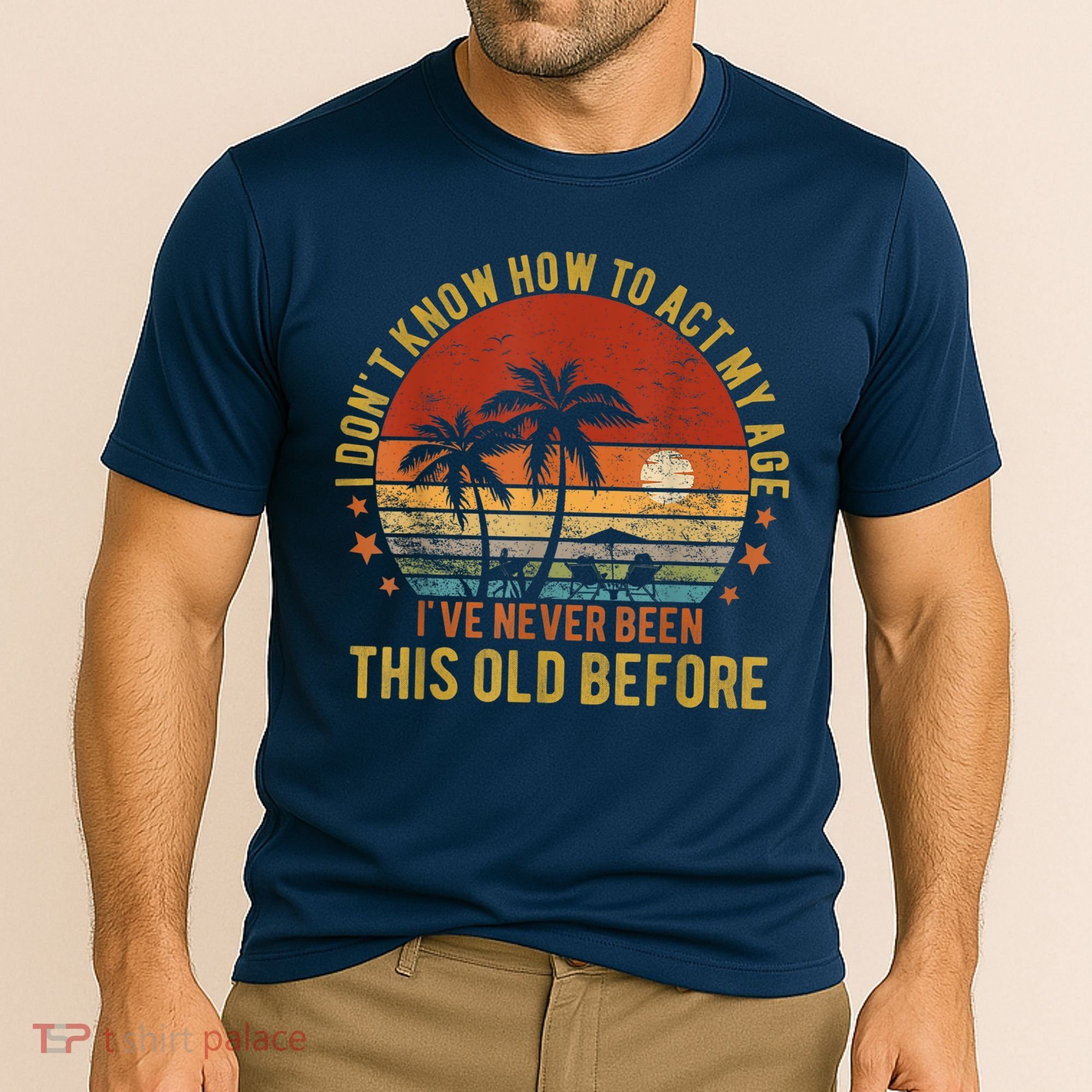 Funny Old People Sayings, I Don't Know How To Act My Age Cooling Performance Crew T-Shirt