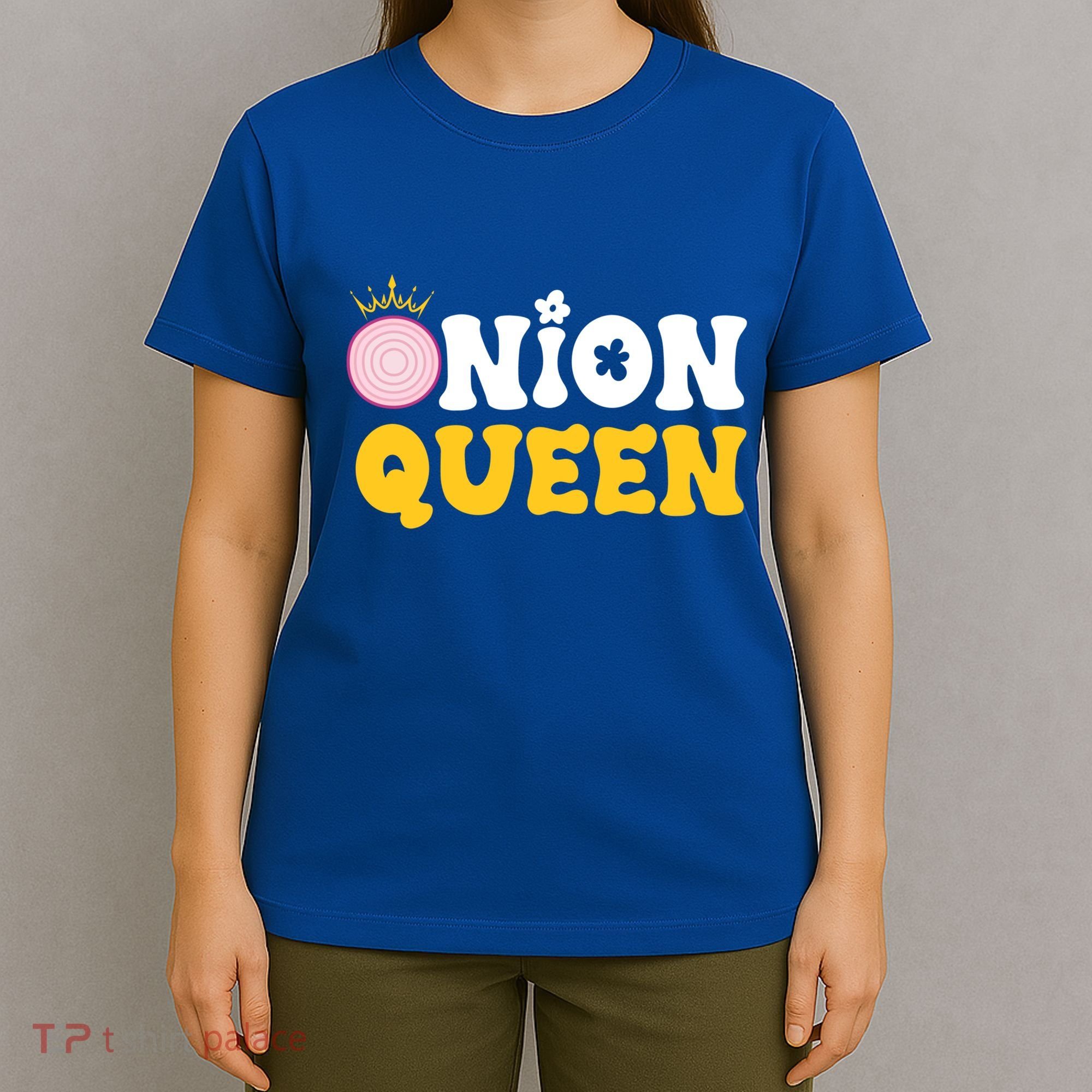 Funny Onion Queen Mom Fruit Vegetable Mother's Day Gardener Cool Gift T-Shirt
