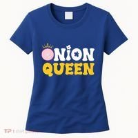 Funny Onion Queen Mom Fruit Vegetable Mother's Day Gardener Cool Gift Women's T-Shirt thumb 0